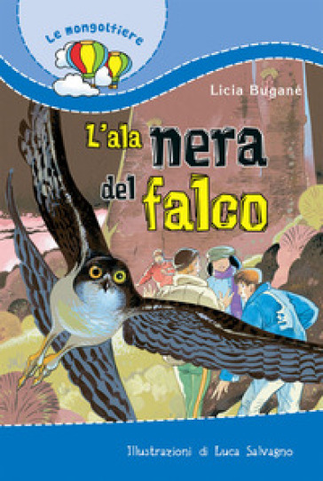 L'ala nera del falco - Licia Buganè