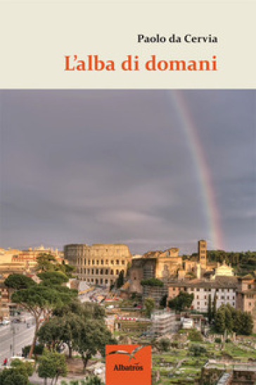 L'alba di domani - Paolo Da Cervia