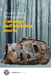 L albergo dell alpinista morto