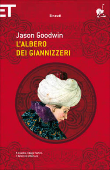 L'albero dei giannizzeri - Jason Goodwin