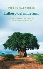 L albero dei mille anni