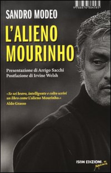 L'alieno Mourinho - Sandro Modeo