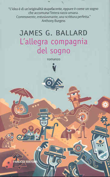 L'allegra compagnia del sogno - James Graham Ballard