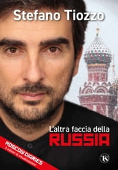 L altra faccia della Russia