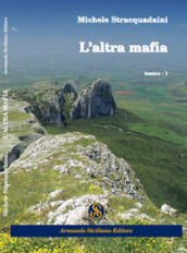 L altra mafia