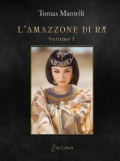 L amazzone di Ra. 1-2.