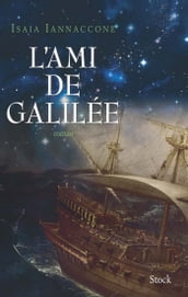 L ami de Galilée