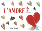 L amore è...