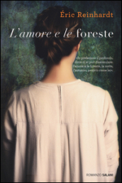 L amore e le foreste