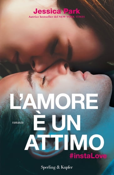 L'amore è un attimo - Jessica Park