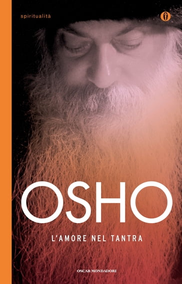 L'amore nel Tantra - Osho - Anand (Swami) Videha