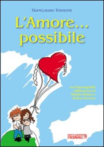 L'amore possibile - Gianclaudio Vianzone