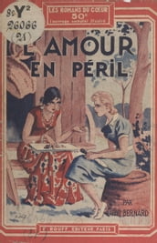 L amour en péril