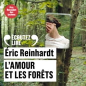 L amour et les forêts