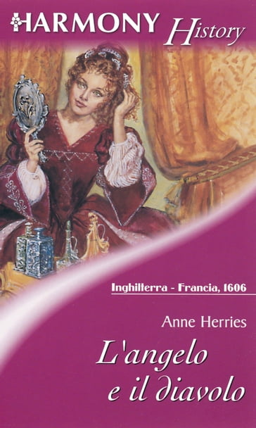 L'angelo e il diavolo - Anne Herries