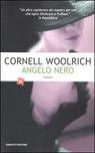 L'angelo nero - Cornell Woolrich