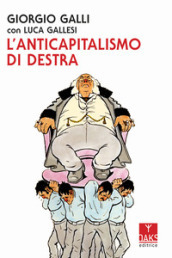 L anticapitalismo di destra