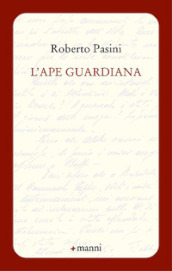 L ape guardiana