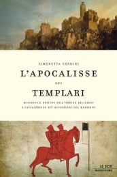 L apocalisse dei Templari