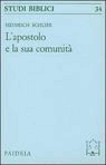 L'apostolo e la sua comunità - Heinrich Schlier