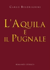 L aquila e il pugnale