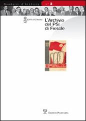 L archivio del PSI di Fiesole