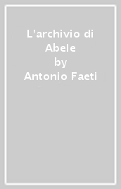 L archivio di Abele