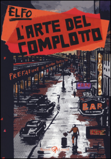 L'arte del complotto - Elfo