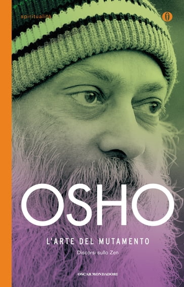 L'arte del mutamento - Osho