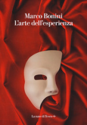 L arte dell esperienza