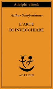 L arte di invecchiare