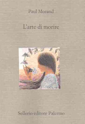 L'arte di morire - Paul Morand