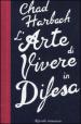 L arte di vivere in difesa