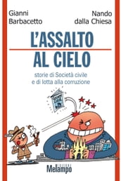 L assalto al cielo