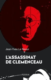 L assassinat de Clemenceau