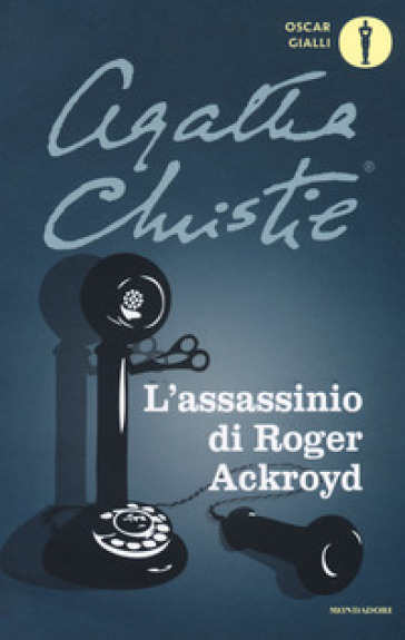 L'assassinio di Roger Ackroyd - Agatha Christie