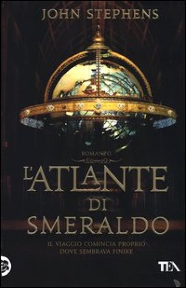 L'atlante di smeraldo - John Stephens