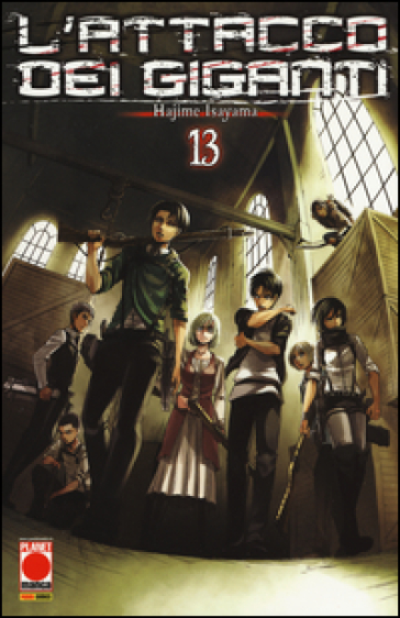 L'attacco dei giganti. 13. - Hajime Isayama