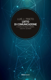 L atto di comunicazione