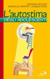 L autostima degli adolescenti