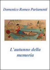 L autunno della memoria