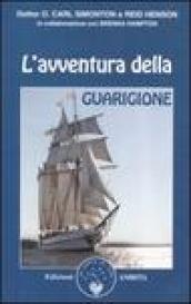 L avventura della guarigione