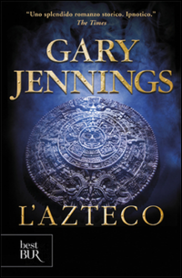 L'azteco - Gary Jennings