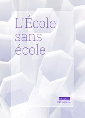 L École sans école