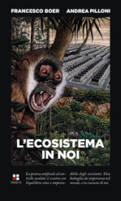 L ecosistema in noi