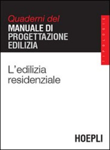 L'edilizia residenziale - Mario Zaffagnini