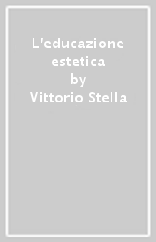 L educazione estetica