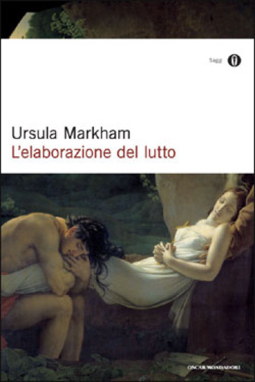 L'elaborazione del lutto - Ursula Markham