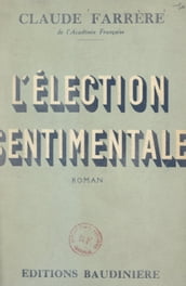 L élection sentimentale