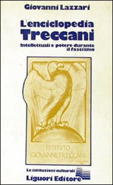 L'enciclopedia Treccani - Giovanni Lazzari